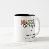 Massagetherapeut | Massagetherapeutika Geschenke Zweifarbige Tasse (VorderseiteRechts)