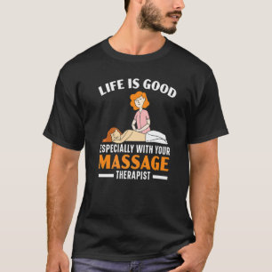 Massagetherapeut Muskeltherapie Entspannung Wellne T-Shirt