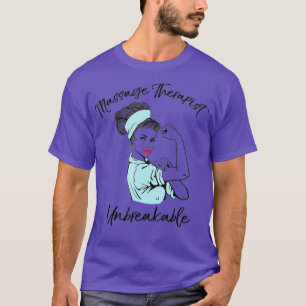 Massagetherapeut unzerbrechliche Massagetherapie T-Shirt