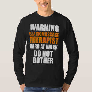 Massagetherapeut Wellness Therapie 14 T-Shirt