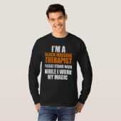 Massagetherapeut Wellness Therapie 17 T-Shirt (Vorne ganz)