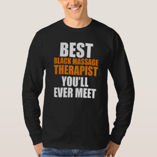 Massagetherapeut Wellness Therapie 18 T-Shirt