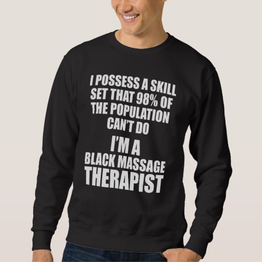 Massagetherapeut Wellness Therapie 25 Sweatshirt (Vorderseite)