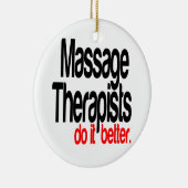 Massagetherapeuten tun es besser keramik ornament (Rechts)