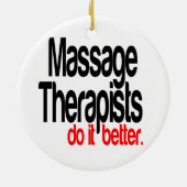 Massagetherapeuten tun es besser keramik ornament (Hinten)