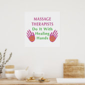 Massagetherapeuten tun es mit heilenden Händen Poster (Küche)