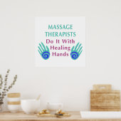 Massagetherapeuten tun es mit heilenden Händen Poster (Küche)