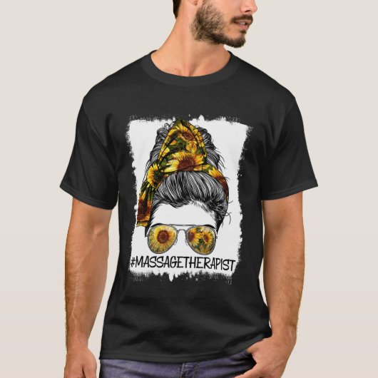 Massagetherapeutin Mutter Unordentliche Bun Frisur T-Shirt (Vorderseite)