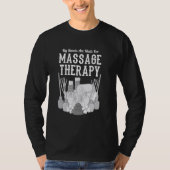 Massagetherapie Sonnige Körperbehandlung T-Shirt (Vorderseite)