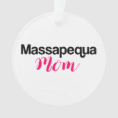 Massapequa-Mama Ornament (Vorderseite)