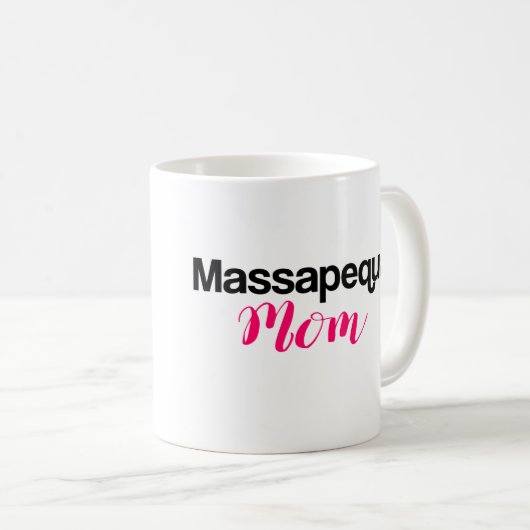 Massapequa Mama Tasse (VorderseiteRechts)