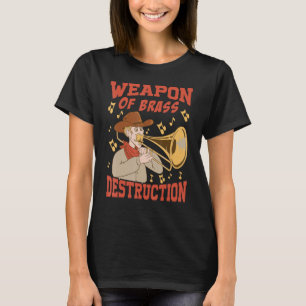 Massenvernichtungswaffe - Funny Trombone Music T-Shirt