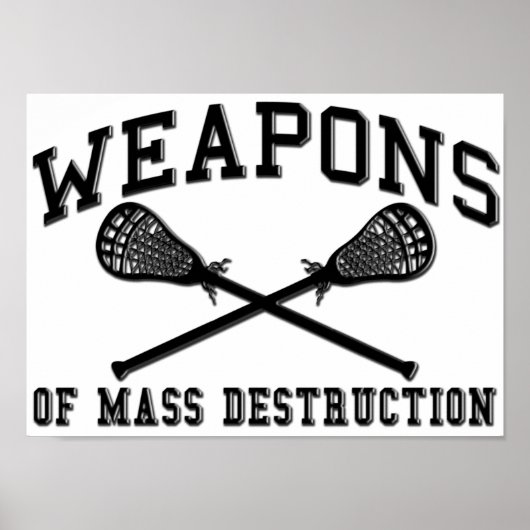 Massenvernichtungswaffen Lacrosse Poster (Vorne)