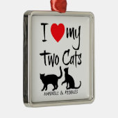 Maßgeschneidert I Liebe meiner beiden Katzen Ornament Aus Metall (Rechts)