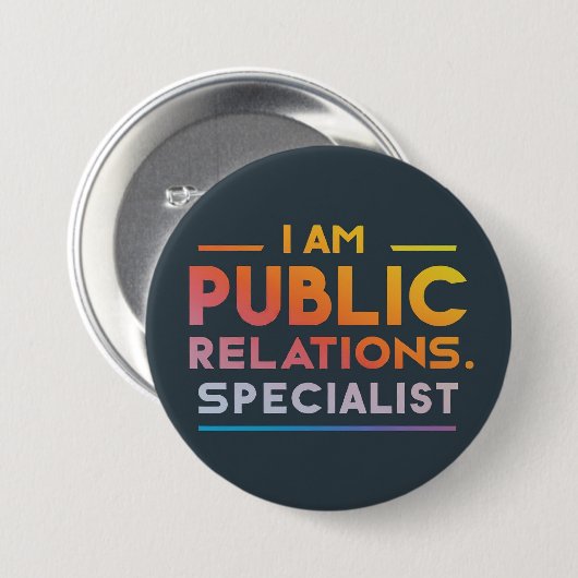 Maßgeschneidert Ich bin PR-Spezialist Button (Vorne & Hinten)