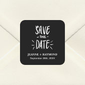Maßgeschneiderte Black Typografy Wedding Save the Quadratischer Aufkleber