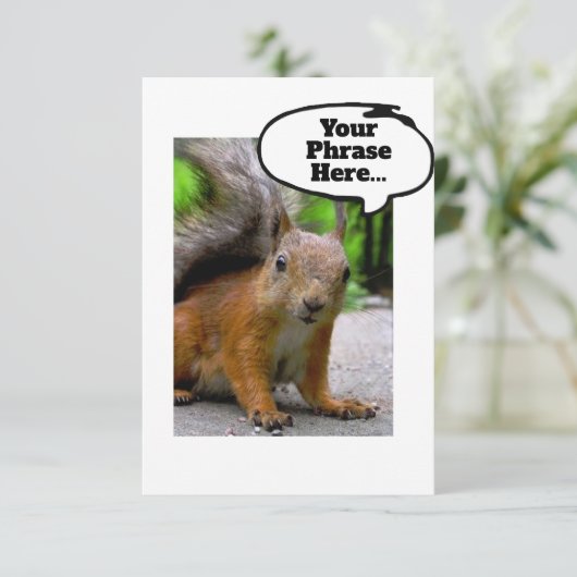 Maßgeschneiderte Eichhörnchen-Denkblase sagt alles Dankeskarte (Stehend Vorderseite)