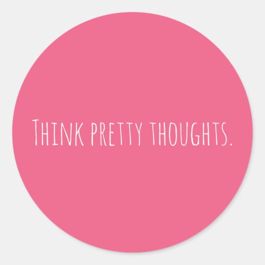 Maßgeschneiderte Hübsche Gedanken Rosa Moderne Runder Aufkleber (Vorderseite)