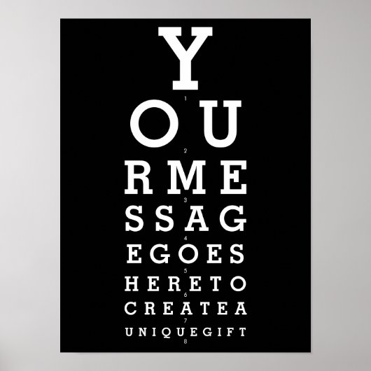 Maßgeschneiderte Meldung für Schwarz-Weiß-Optimier Poster (Vorne)