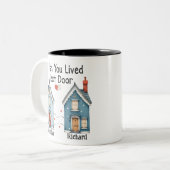 Maßgeschneiderte Tasse, die Sie am nächsten Eingan Zweifarbige Tasse (Vorderseite Links)