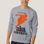 Maßgeschneiderte und Touchdowns Fußball Sweatshirt (Vorderseite)