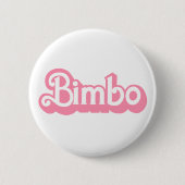 Maßgeschneiderter Bimbo Button (Vorderseite)