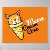 Maßgeschneiderter Meow Cream Cone Poster (Vorne)