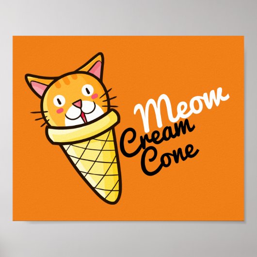 Maßgeschneiderter Meow Cream Cone Poster (Vorne)