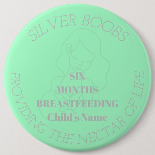 Maßgeschneidertes 6-monatiges Abzeichen zum Stille Button (Vorderseite)