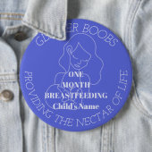 Maßgeschneidertes Abzeichen für 1 Monat Stillzeit Button (Beispiel)