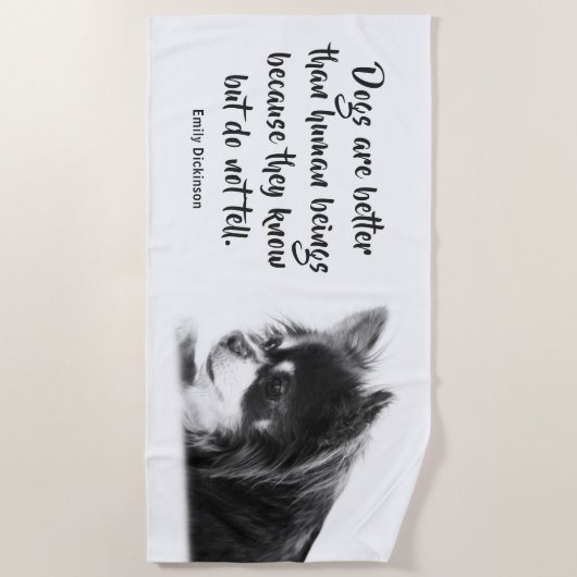 Maßgeschneidertes Dog & Emily Dickinson-Zitat Strandtuch (Vorderseite)