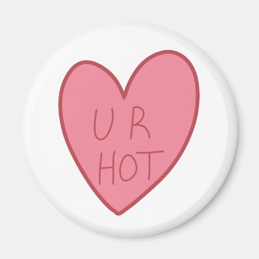Maßgeschneidertes Funny U R Hot Candy Heart Magnet (Vorne)
