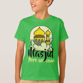 Maßgeschneidertes Masjid hier kommen wir T - Shirt