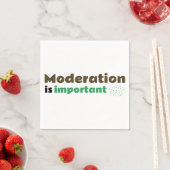 Mäßigung ist wichtig EN Serviette (Beispiel)