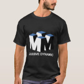 Massive Dynamik T-Shirt (Vorderseite)