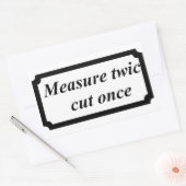 Maßnahme zweimal geschnitten einmal rechteckiger aufkleber (Umschlag)