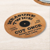Maßnahme zweimal IV - Holz Runder Pappuntersetzer (Angewinkelt)