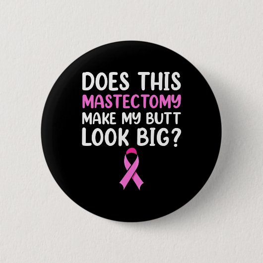 Mastectomy Survivor Erholung Apparel Button (Vorderseite)