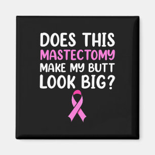 Mastectomy Survivor Erholung Apparel Magnet