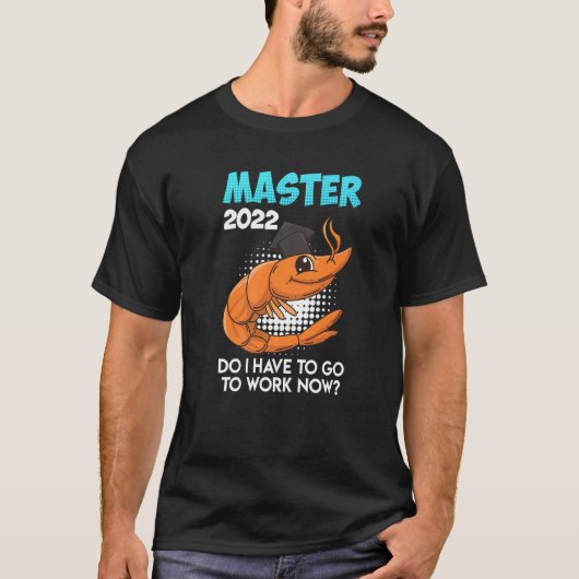 Master 2022 Master-S-Abschluss T-Shirt (Vorderseite)