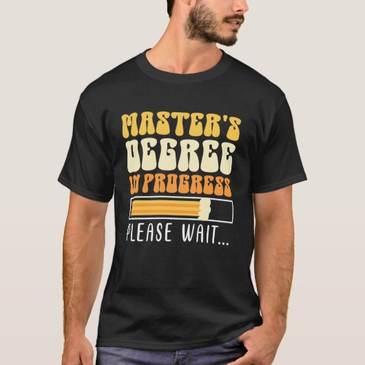 Master-Abschluss in Arbeit Master T-Shirt (Vorderseite)
