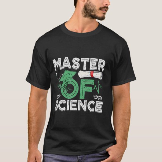 Master-Abschluss MASTER OF SCIENCE Lustiger Master T-Shirt (Vorderseite)