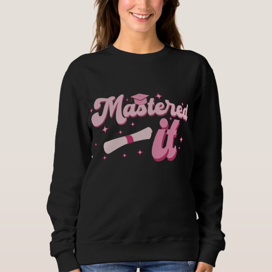 Master-Abschluss-MBA-Abschluss Sweatshirt (Vorderseite)