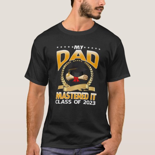 Master-Abschluss Mein Vater beherrschte die IT-Kla T-Shirt (Vorderseite)