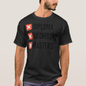 Master-Abschluss-Shirt T-Shirt (Vorderseite)