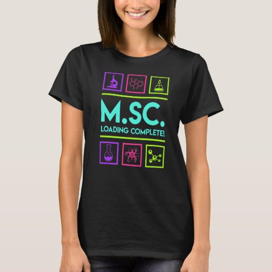 Master-Abschluss Verladung Abschluss Master of Sci T-Shirt (Vorderseite)