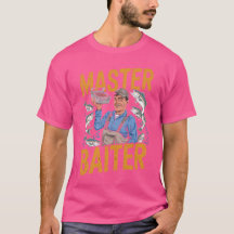 Master Baiter: Funny Fishing Expert T-Shirt