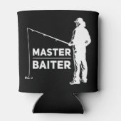 Master-Baiter für Fischer oder Fischerei Lover T-S Dosenkühler (Rückseite)