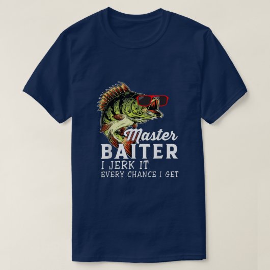 Master Baiter I Jerk It Jede Chance bekomme ich Li T-Shirt (Design vorne)