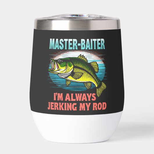 Master Baiter I'm Jerking My Rod Vater Fisher (Vorderseite)